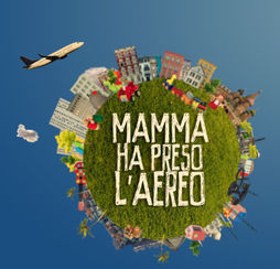Mamma ho preso  l'aereo